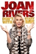 Joan Rivers: Don't Start with Me
