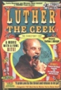Luther the Geek