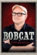 Bobcat Goldthwait: You Don't Look t...