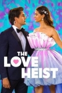 The Love Heist