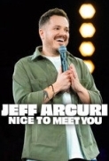 Jeff Arcuri: Nice to Meet You