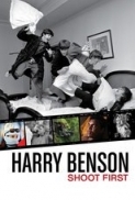 Harry Benson: Shoot First