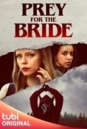 Prey for the Bride