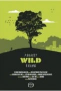 Project Wild Thing