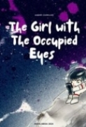 The Girl with the Occupied Eyes
