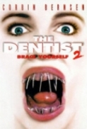 The Dentist 2