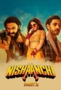 Nishaanchi 2