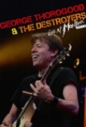 George Thorogood & the Destroyers -...