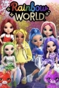 Rainbow High: Rainbow World Movie