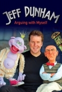 Jeff Dunham: Arguing with Myself