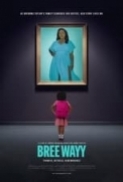 Bree Wayy: Promise Witness Remembra...