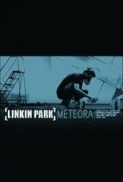 Linkin Park: The Making of 'Meteora...