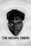 The Missing Friend