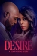 Desire: A Temptations Story