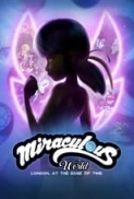 Miraculous World: London, At the Ed...