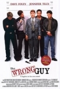 The Wrong Guy