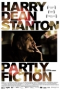 Harry Dean Stanton: Partly Fiction