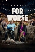 For Worse