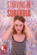 Starving in Suburbia