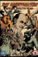 Ray Harryhausen: Special Effects Ti...