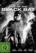 Rise of the Black Bat