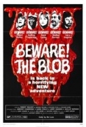 Beware! The Blob