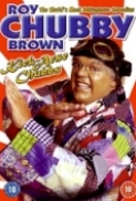 Roy Chubby Brown: Kick-Arse Chubbs