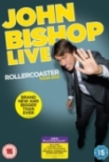 John Bishop Live: Rollercoaster Tou...