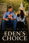 Eden's Choice