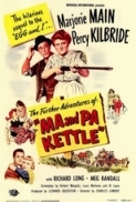Ma and Pa Kettle in The Further Adv...