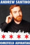 Andrew Santino: Home Field Advantag...