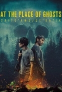 At the Place of Ghosts