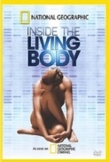 Inside the Living Body