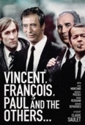 Vincent, Francois, Paul and the Oth...