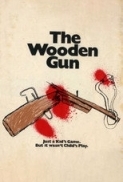 The Wooden Gun