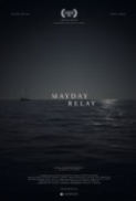 Mayday.Relay.2016.1080p.WEBRip.x264.AAC.HORiZON-ArtSubs
