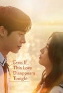 Even If This Love Disappears Tonigh...
