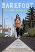 Barefoot: The Mark Baumer Story