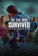 The Girl Who Survived: The Alina Th...
