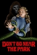 Don't Go Near the Park