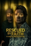 Rescued by Faith: The Connie and La...