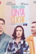 Bukan Cerita Cinta Cliche