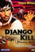 Django Kill... If You Live, Shoot!