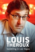 Louis Theroux: Gambling in Las Vega...