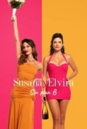 Susana and Elvira: No Plan B