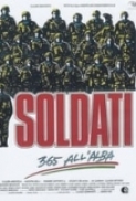 Soldati - 365 all'alba