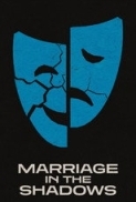Marriage in the Shadows