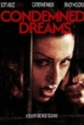 Condemned Dreams