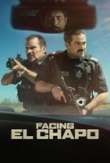 Facing El Chapo