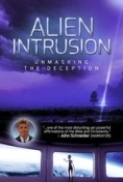 Alien Intrusion: Unmasking a Decept...